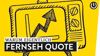 Warum eigentlich Fernseh-Einschaltquote? | WALULIS