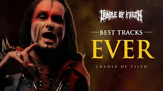 Their Best Work: Cradle of Filth (Top 10)