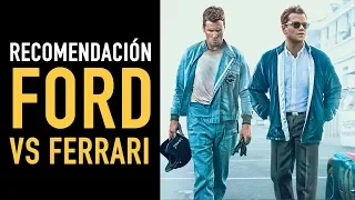 Recomendación: Ford vs Ferrari I Contra lo imposible