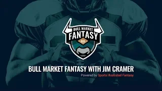 Bull Market Fantasy: Jim Cramer's Fantasy Football Draft Recap Show