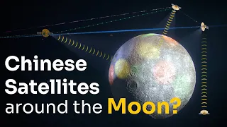 China is Building a Lunar Satellite Constellation