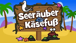 Seeräuber Käsefuß - kleine Piraten- Superzwerge - Zwergenmucke - Kinderlieder