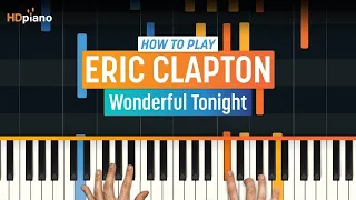Piano Lesson for "Wonderful Tonight" by Eric Clapton | HDpiano (Part 1)