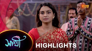 Saathi - Highlights |  27 August 2023  | Full Ep FREE on SUN NXT | Sun Bangla Serial