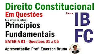 IBFC 01 - Arts. 1º A 4º (Princípios Fundamentais)