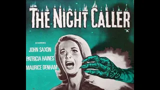 THE NIGHT CALLER  (1965) Starring John Saxon