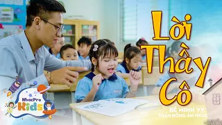 Bé Minh Vy 🥕 Lời Thầy Cô 🥕 Nhạc Thiếu Nhi Cho Bé Sôi Động 🥕 Nhacpro Kids 🥕 Mầm Chồi Lá