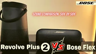 Bose Revolve Plus 2 vs Bose Flex || SOUND COMPARISON