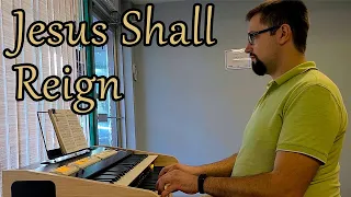 Jesus Shall Reign - Hymns with Jonny