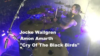 Jocke Wallgren - Amon Amarth - 'Cry Of The Black Birds'