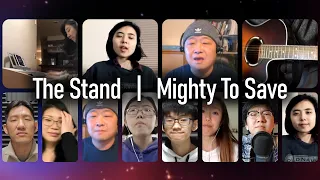 The Stand + Mighty To Save | LVF Virtual Choir