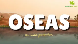 OSEAS 7 | GRACIA CALVARY CHAPEL