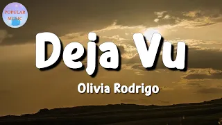 🎵 Olivia Rodrigo - Deja Vu || Rosa Linn, The Weeknd, Morgan Wallen (Lyrics)