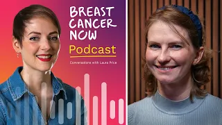 Erin Kennedy on early detection of breast cancer | Breast Cancer Now Podcast (S5 E9)