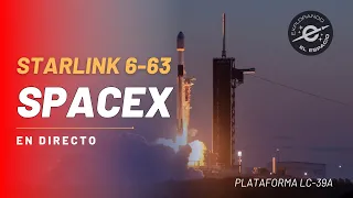 Lanzamiento de la misión Starlink Grupo 6-63 por SpaceX