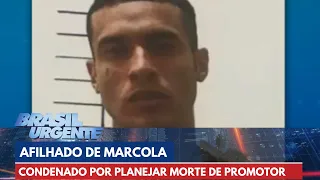 PCC: Afilhado de Marcola é condenado por planejar morte de promotor | Brasil Urgente