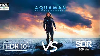 Aquaman and the Lost Kingdom 2023 2160p HDR WEB vs 1080p SDR WEB 100nits