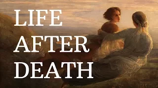 Spiritism - Life After Death