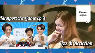 Kinnporsche Game Ep 3 || ุบาลมาเฟีย | EP3 : เกมสะกดคำ 👾 || Lizz-K Reaction ||