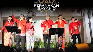 Peranakan Sayang - Peranakan Performing Singing Group