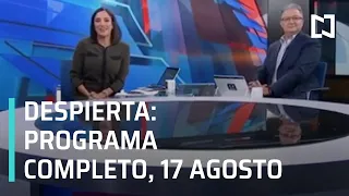 Despierta I Programa Completo 17 de agosto 2020