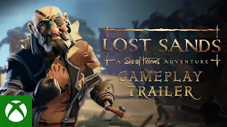 Lost Sands: A Sea of Thieves Adventure | Gameplay Trailer