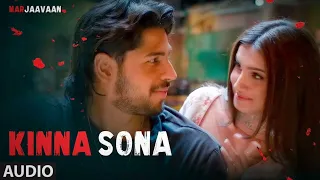 Kinna Sona ❣️| Marjaavaan | Jubin Nautiyal, Dhvani B | Sidharth Malhotra, Tara Sutaria | Lofi Song |