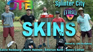 OTB Tour Skins #14 | F9 | Splinter City