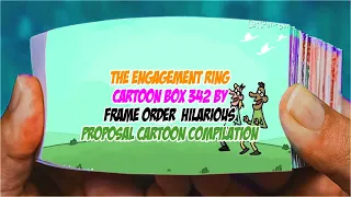 The Engagement Ring - Cartoon Box 342 by Frame Order - Hilarious Proposal Cartoon compilation-Part