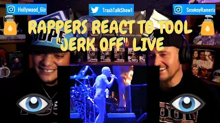 Rappers React To TOOL "Jerk Off" LIVE!!!