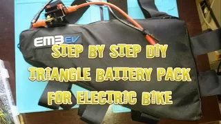 STEP BY STEP DIY TRIANGLE BATTERY PACK FOR ELECTRIC BIKE