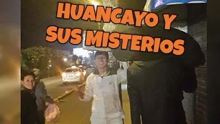 HUANCAYO Y SUS MISTERIOS