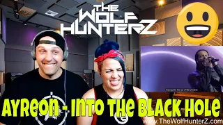 Ayreon - Into the Black Hole (Universe) THE WOLF HUNTERZ Reactions