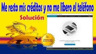 ChimeraTool 2019  - Me resto mis créditos y no me libero el teléfono -  Solución by Acosmi