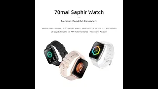 Умные часы Xiaomi 70mai Saphir Watch
