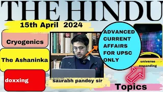 The Hindu  Editorial & News Analysis II 15th April 2024 II Daily current affairs II Saurabh Pandey