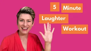 5 Minute Laughter Yoga Workout