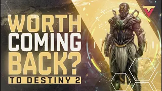 Is It Worth Coming Back to Destiny 2?