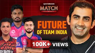 Gautam Gambhir on Sanju Samson, Abhishek Sharma & Riyan Parag | SRH vs RR Qualifier 2 Preview