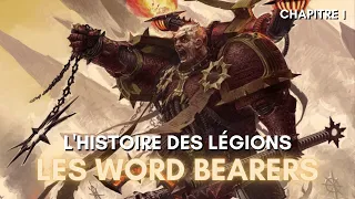 Histoire des Word Bearers - Chapitre 1