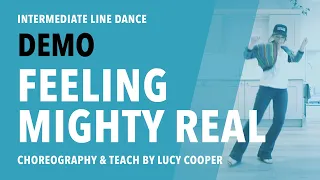 'Feeling Mighty Real' Intermediate Line Dance Demo by Lucy Cooper