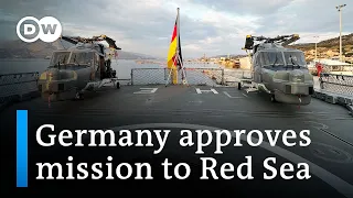 Germany to take part in Red Sea naval mission | DW News