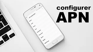 Configurer un APN sur son smartphone ANDROID ou IPHONE (ASTUCE)