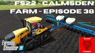 FS22- Calmsden Farm - Episode 38