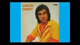 Carlos Evanney-Então Volta Amor ( Carlos Evanney ) Discos POP 1987