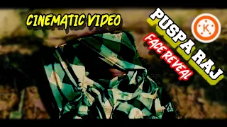 puspa face reveal cinematic video# ind bishnu 2