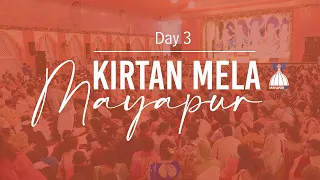 Kirtan Mela Day - 3 Sri Dham Mayapur - March 13, 2022