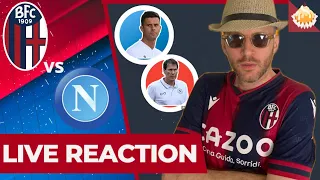 BOLOGNA vs NAPOLI // LIVE REACTION dr.LUISONA [SERIE A]