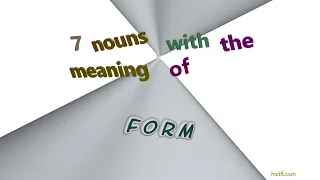 form - 8 nouns which are synonym of form (sentence examples)