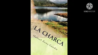 La Charca, Manuel Zeno Gandia, Capítulo 3, Audiolibro